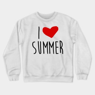 LOVE SUMMER! Crewneck Sweatshirt